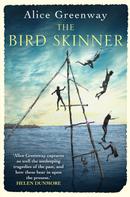 Alice Greenway: The Bird Skinner 
