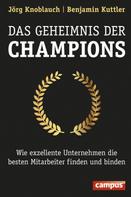Jörg Knoblauch: Das Geheimnis der Champions ★★★★★