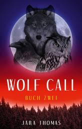 WOLF CALL - Buch Zwei