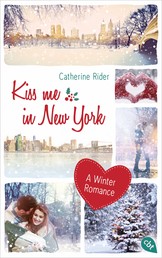 Kiss me in New York - A Winter Romance