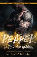 A. Zavarelli: Reaper - Der Sensenmann ★★★★★