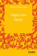 Berndt Schulz: Sagen aus Japan 