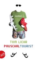 Tom Liehr: Pauschaltourist ★★★★