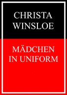 Christa Winsloe: Mädchen in Uniform ★★★