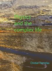 Physics and the complex life