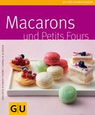 Adelheid Schmidt-Thomé: Macarons & Petit Fours ★★★