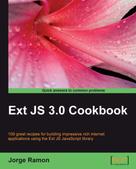 Jorge Ramon: Ext JS 3.0 Cookbook 