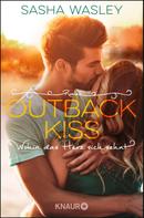 Sasha Wasley: Outback Kiss. Wohin das Herz sich sehnt ★★★★