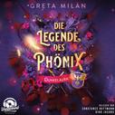 Greta Milán: Dunkelaura - Die Legende des Phönix, Band 1 (Ungekürzt) ★★★★