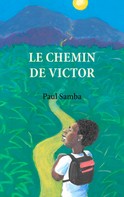 Paul Samba: Le chemin de Victor 