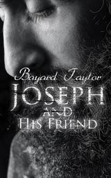 Joseph and His Friend - America's First Gay Novel