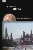 Paul Bushkovitch: Historia de Rusia 