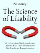 Patrick King: The Science of Likability 