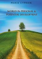 Marie Cyprien: World in personal and potential development 