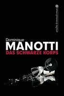 Dominique Manotti: Das schwarze Korps ★★★★