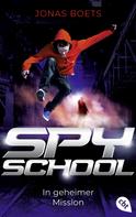 Jonas Boets: Spy School - In geheimer Mission ★★★