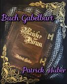 Patrick Huber: Buch Gabelbart 