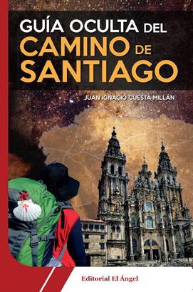Guía oculta del Camino de Santiago