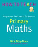 Phil Beadle: Primary Maths 