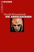 Harald Kleinschmidt: Die Angelsachsen ★★★