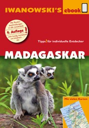Madagaskar - Reiseführer von Iwanowski - Individualreiseführer mit vielen Detailkarten und Karten-Download