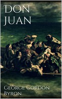 George Byron: Don Juan 