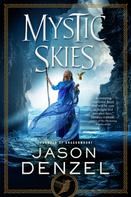 Jason Denzel: Mystic Skies 