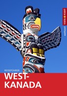 Heike Wagner: West-Kanada - VISTA POINT Reiseführer weltweit ★★★★