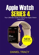 Daniel Tracy: Apple Watch Series 4 