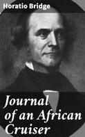 Nathaniel Hawthorne: Journal of an African Cruiser 