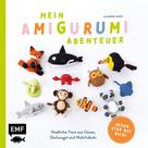 Lauren Espy: Mein Amigurumi-Abenteuer – Tiere häkeln ★★