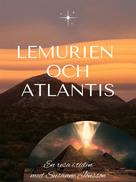 Susanne Jönsson: Lemurien och Atlantis 