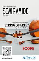 Gioacchino Rossini: Score of "Semiramide" overture for String Quartet 