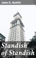 Jane G. Austin: Standish of Standish 