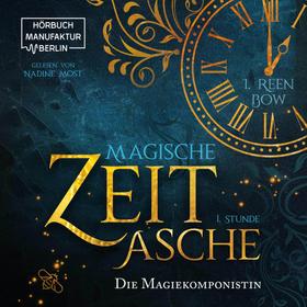Erste Stunde: Die Magiekomponistin - Magische Zeitasche, Band 1 (ungekürzt)