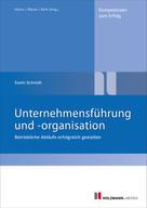 Prof. Evelin Schmidt: Unternehmensführung und -organisation ★★★★