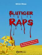 Ulrich Hinse: Blutiger Raps 