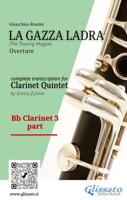 Bb Clarinet 3 part of "La Gazza Ladra" overture for Clarinet Quintet