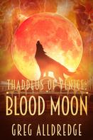 Greg Alldredge: Blood Moon 