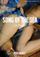 J.A. Thomas: Song of the Sea 