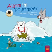 Alarm im Polarmeer - Das Klima-Mitmach-Buch für Kinder
