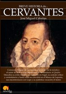 José Miguel Cabañas: Breve historia de Cervantes 