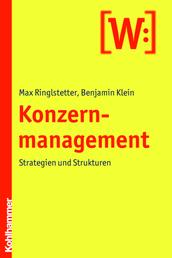 Konzernmanagement - Strategien und Strukturen