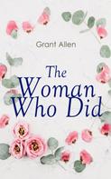 Grant Allen: The Woman Who Did 