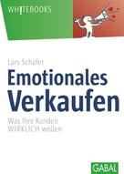 Lars Schäfer: Emotionales Verkaufen ★★★★