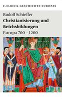Rudolf Schieffer: Christianisierung und Reichsbildungen ★★