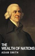 Adam Smith: The Wealth of Nations 