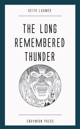 The Long Remembered Thunder
