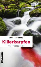 Killerkarpfen - Waldviertel-Krimi