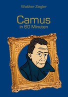 Walther Ziegler: Camus in 60 Minuten ★★★★★